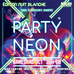 Party NEON - 12 oct, édition nuit blanche
